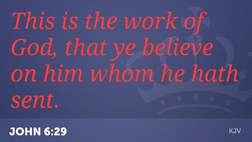 Work at believing /G\